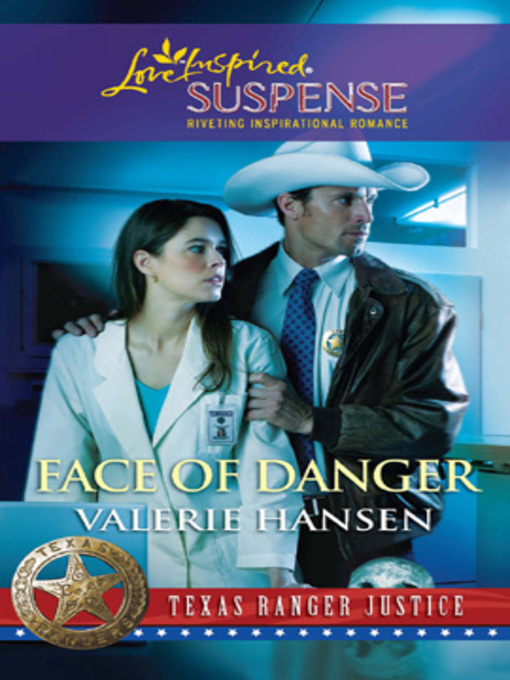 Title details for Face of Danger by Valerie  Hansen - Wait list